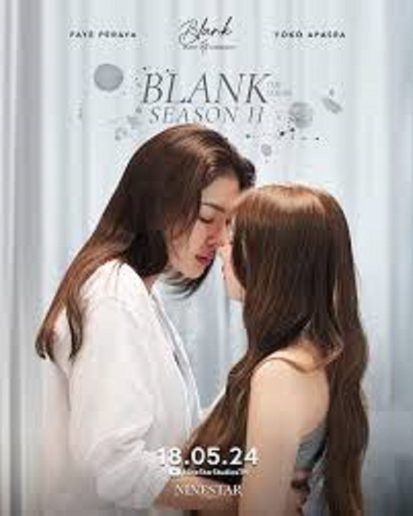 Blank The Series Season 2 (2024) เติมคำว่ารักลงในช่องว่าง ซีซั่น 2 (พากย์ไทย) จบ