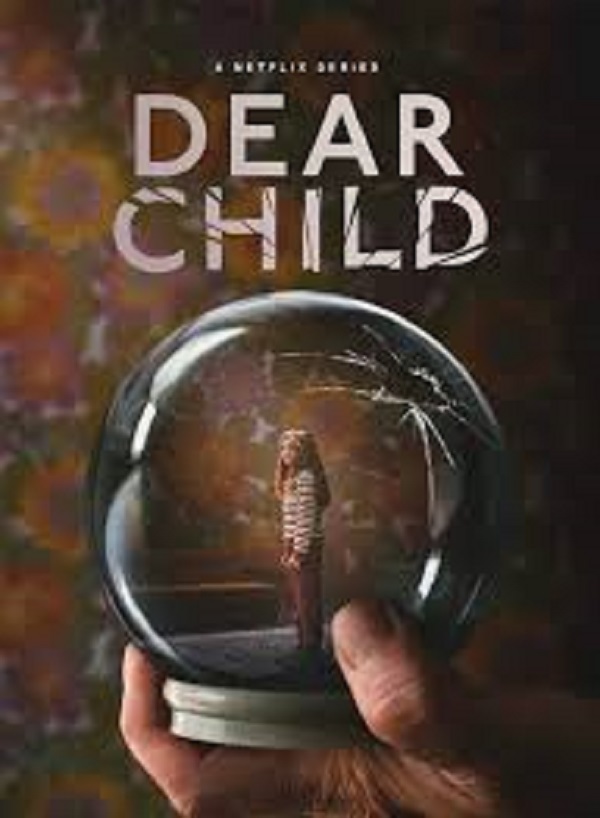 Dear Child (2023) ลูกรัก (พากย์ไทย) จบ