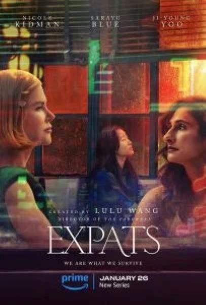 Expats (2024) ต่างชาติ ต่างชั้น (ซับไทย) จบ ฝรั่ง