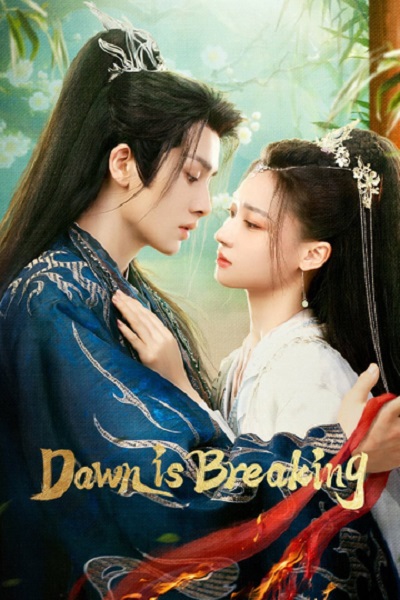 Dawn Is Breaking (2024) ราตรีไม่โรยร่วง (พากย์ไทย) Ep1- 30 จบ