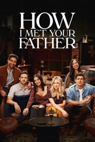 How I Met Your Father Season 1 (2022) ซับไทย Ep 1-10 จบ