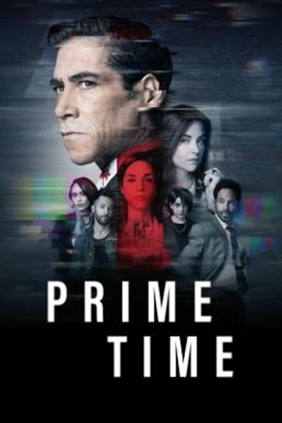 Prime Time (Horario Estelar) Season 1 (2023) ซับไทย Ep 1-10 จบ