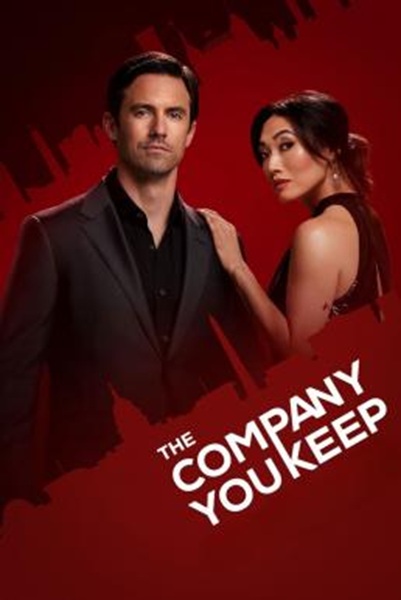 The Company You Keep Season 1 (2023) ซับไทย Ep 1-10 จบ