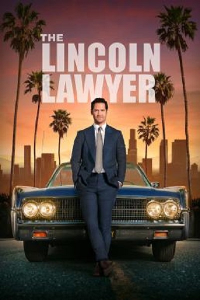 The Lincoln Lawyer แผนพิพากษา Season 2 (2023) ซับไทย Ep1-10 จบ