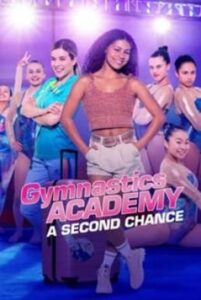 Gymnastics Academy A Second Chance Season 1 (2022) ซับไทย Ep1-10 จบ