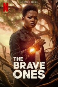 The Brave Ones ผู้กล้า Season 1 (2022) ซับไทย Ep 1-6 จบ