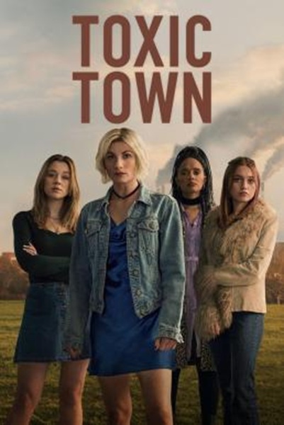 Toxic Town เมืองพิษ Season 1 (2025)  พากย์ไทย Ep 1-4 จบ