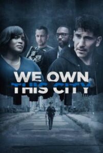 We Own This City Season 1 (2022) ซับไทย Ep 1-6 จบ